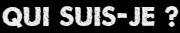qui suis je